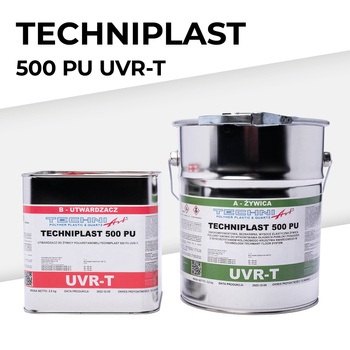 TECHNIPLAST 500 PU – UVR T - BEZBARWNA ŻYWICA POLIURETANOWA 12 kg